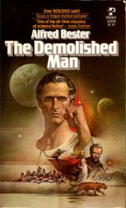 The Demolished Man by Alfred Bester