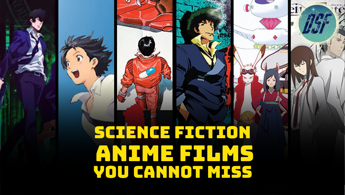 The Six Science Fiction Anime Films You Cannot Miss Discoverscifi Com