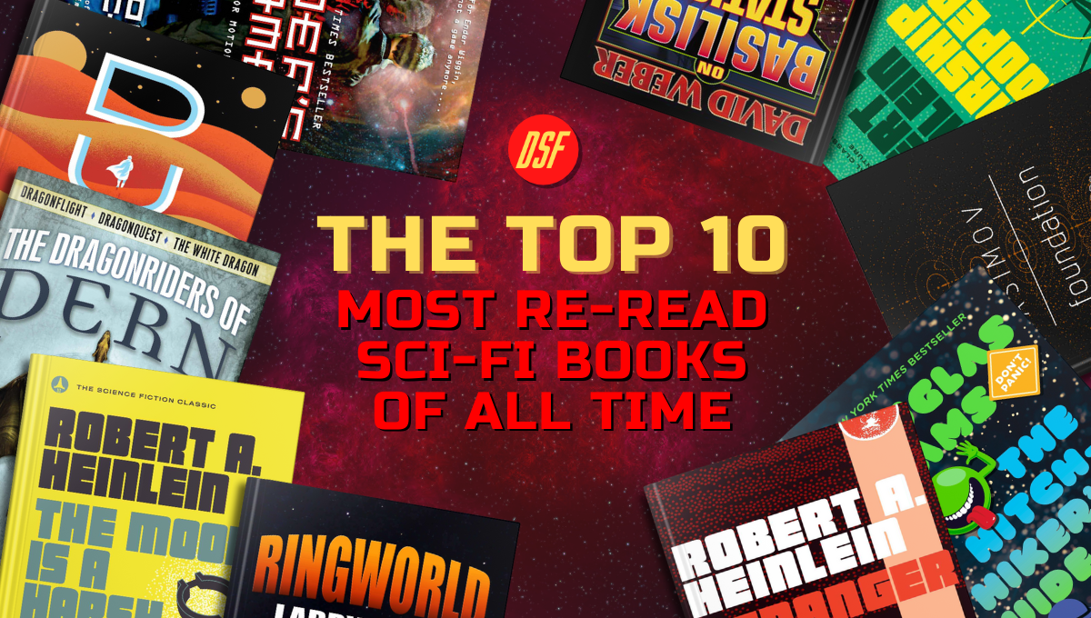 The Top 10 Most Re Read Sci Fi Books Discoverscifi