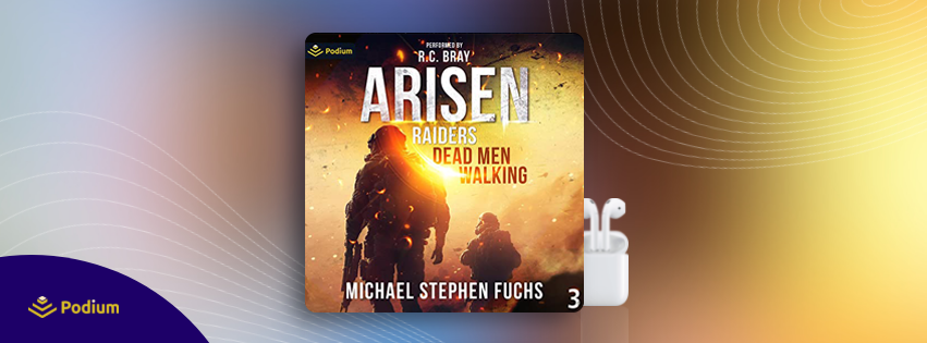 ARISEN : Raiders, Volume 3 – Dead Men Walking  