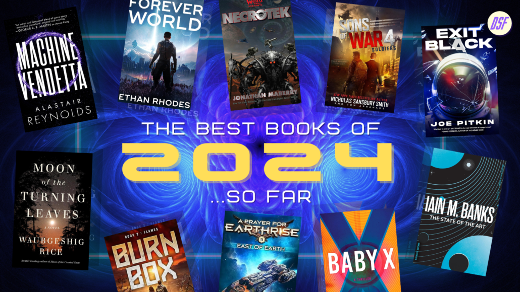 The Best SciFi Books of 2024… So Far!