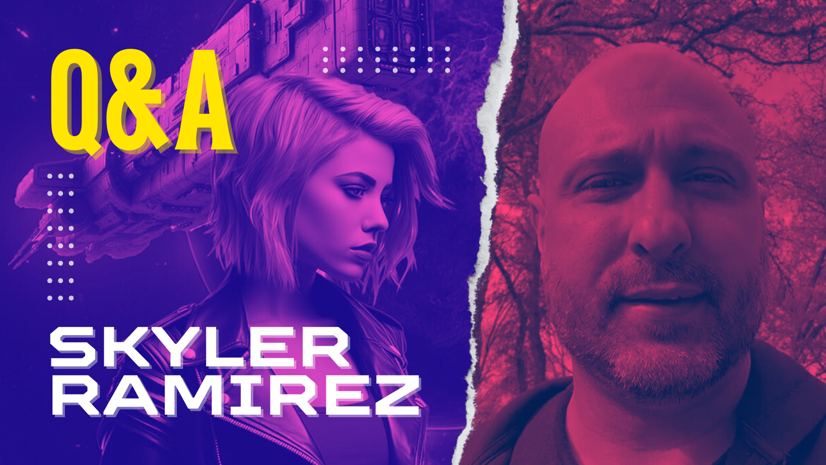 Skyler Ramirez Q&A